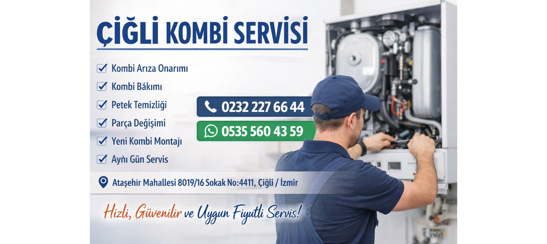 Çiğli Kombi Servisi